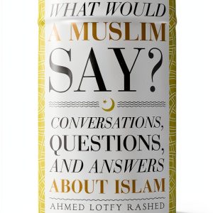 Kindle Book What Would a Muslim Say 3rd Edition-0